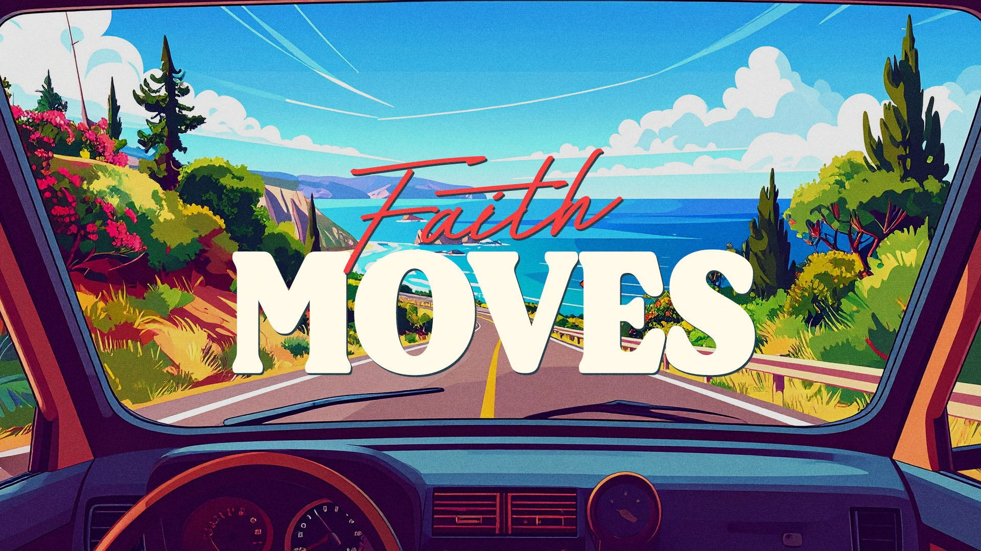   Faith Moves